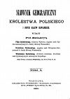 Słownik geograficzny Królestwa Polskiego i innych krajów słowiańskich